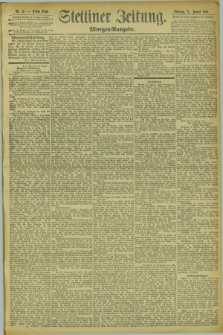 Stettiner Zeitung. 1894, Nr. 34 (21 Januar) - Morgen-Ausgabe
