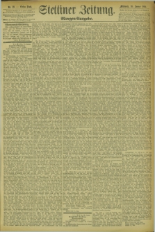 Stettiner Zeitung. 1894, Nr. 38 (24 Januar) - Morgen-Ausgabe