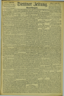 Stettiner Zeitung. 1894, Nr. 43 (26 Januar) - Abend-Ausgabe