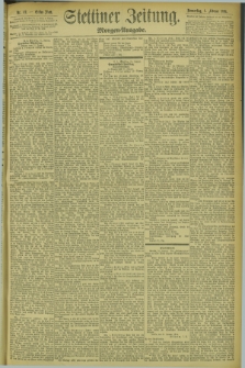 Stettiner Zeitung. 1894, Nr. 52 (1 Februar) - Morgen-Ausgabe
