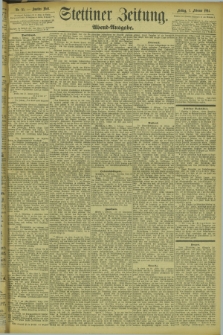 Stettiner Zeitung. 1894, Nr. 55 (2 Februar) - Abend-Ausgabe