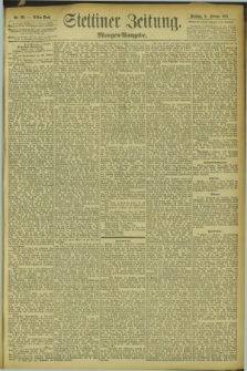 Stettiner Zeitung. 1894, Nr. 60 (6 Februar) - Morgen-Ausgabe