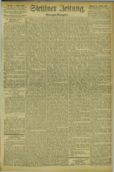 Stettiner Zeitung. 1894, Nr. 82 (18 Februar) - Morgen-Ausgabe