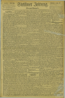 Stettiner Zeitung. 1894, Nr. 104 (3 März) - Morgen-Ausgabe