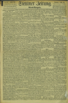 Stettiner Zeitung. 1894, Nr. 105 (3 März) - Abend-Ausgabe