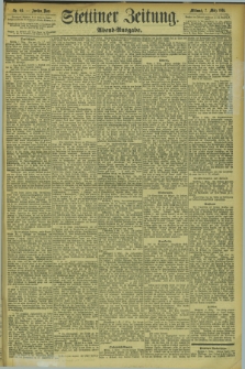 Stettiner Zeitung. 1894, Nr. 111 (7 März) - Abend-Ausgabe