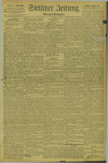 Stettiner Zeitung. 1894, Nr. 114 (9 März) - Morgen-Ausgabe