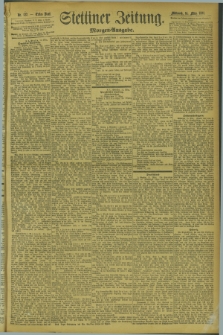 Stettiner Zeitung. 1894, Nr. 122 (14 März) - Morgen-Ausgabe
