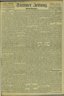 Stettiner Zeitung. 1894, Nr. 129 (17 März) - Abend-Ausgabe