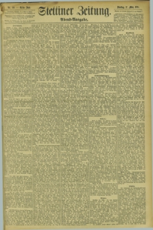 Stettiner Zeitung. 1894, Nr. 141 (27 März) - Abend-Ausgabe