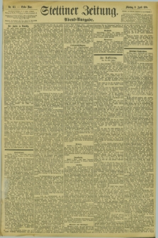 Stettiner Zeitung. 1894, Nr. 163 (9 April) - Abend-Ausgabe
