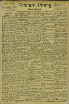 Stettiner Zeitung. 1894, Nr. 176 (17 April) - Morgen-Ausgabe