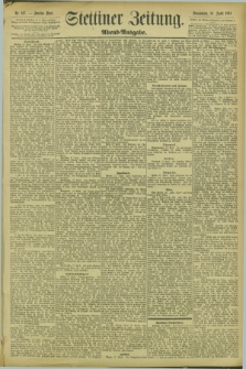 Stettiner Zeitung. 1894, Nr. 197 (28 April) - Abend-Ausgabe