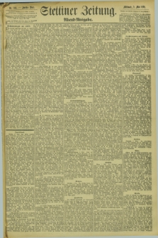 Stettiner Zeitung. 1894, Nr. 203 (2 Mai) - Abend-Ausgabe