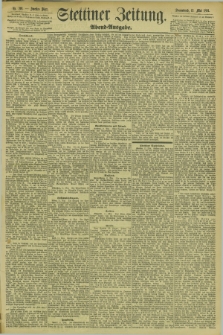Stettiner Zeitung. 1894, Nr. 219 (12 Mai) - Abend-Ausgabe