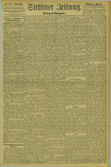 Stettiner Zeitung. 1894, Nr. 222 (16 Mai) - Morgen-Ausgabe
