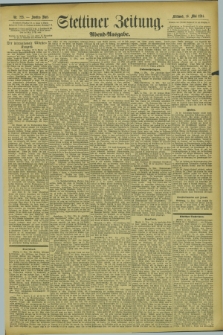 Stettiner Zeitung. 1894, Nr. 223 (16 Mai) - Abend-Ausgabe