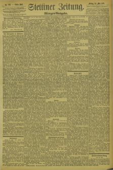 Stettiner Zeitung. 1894, Nr. 238 (25 Mai) - Morgen-Ausgabe