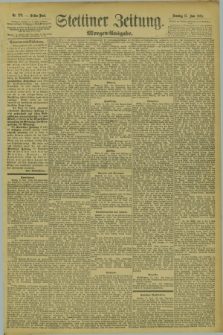 Stettiner Zeitung. 1894, Nr. 278 (17 Juni) - Morgen-Ausgabe