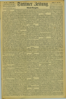 Stettiner Zeitung. 1894, Nr. 287 (22 Juni) - Abend-Ausgabe