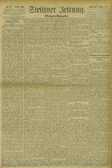 Stettiner Zeitung. 1895, Nr. 111 (7 März) - Morgen-Ausgabe