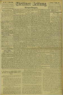Stettiner Zeitung. 1895, Nr. 153 (31 März) - Morgen-Ausgabe