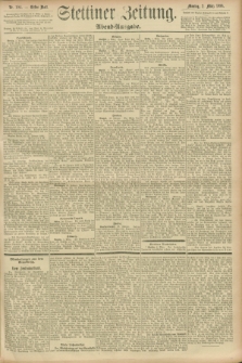 Stettiner Zeitung. 1896, Nr. 104 (2 März) - Abend-Ausgabe