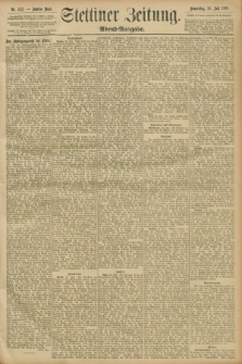 Stettiner Zeitung. 1896, Nr. 342 (23 Juli) - Abend-Ausgabe