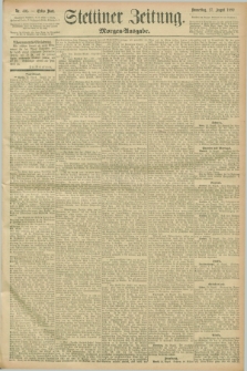 Stettiner Zeitung. 1896, Nr. 401 (27 August) - Morgen-Ausgabe