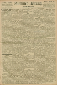 Stettiner Zeitung. 1896, Nr. 444 (21 September) - Abend-Ausgabe