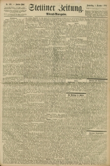 Stettiner Zeitung. 1896, Nr. 568 (3 Dezember) - Abend-Ausgabe