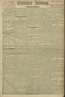 Stettiner Zeitung. 1897, Nr. 1 (1 Januar) - Morgen-Ausgabe