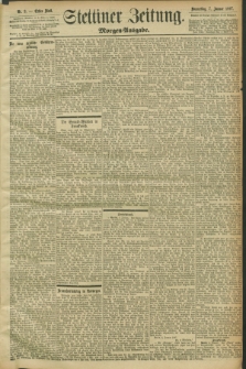 Stettiner Zeitung. 1897, Nr. 9 (7 Januar) - Morgen-Ausgabe