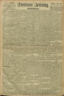 Stettiner Zeitung. 1897, Nr. 16 (11 Januar) - Abend-Ausgabe