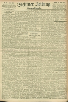 Stettiner Zeitung. 1897, Nr. 29 (19 Januar) - Morgen-Ausgabe