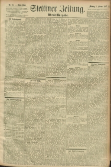 Stettiner Zeitung. 1897, Nr. 52 (1 Februar) - Abend-Ausgabe