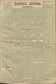 Stettiner Zeitung. 1897, Nr. 62 (6 Februar) - Abend-Ausgabe