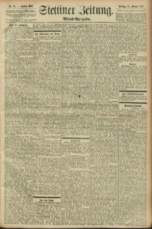 Stettiner Zeitung. 1897, Nr. 78 (16 Februar) - Abend-Ausgabe