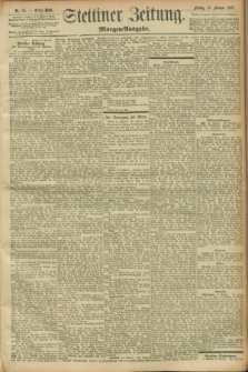 Stettiner Zeitung. 1897, Nr. 83 (19 Februar) - Morgen-Ausgabe