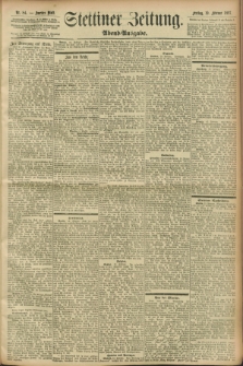 Stettiner Zeitung. 1897, Nr. 84 (19 Februar) - Abend-Ausgabe