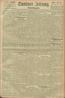 Stettiner Zeitung. 1897, Nr. 112 (8 März) - Abend-Ausgabe