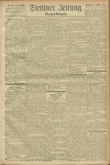 Stettiner Zeitung. 1897, Nr. 141 (25 März) - Morgen-Ausgabe