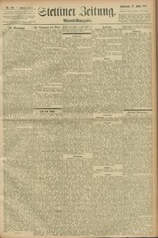 Stettiner Zeitung. 1897, Nr. 146 (27 März) - Abend-Ausgabe