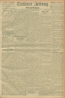 Stettiner Zeitung. 1897, Nr. 153 (1 April) - Morgen-Ausgabe