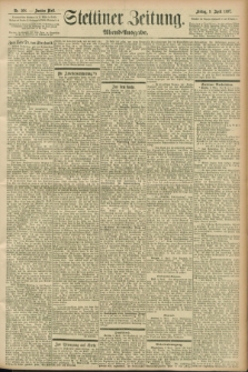 Stettiner Zeitung. 1897, Nr. 168 (9 April) - Abend-Ausgabe