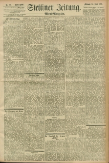 Stettiner Zeitung. 1897, Nr. 176 (14 April) - Abend-Ausgabe