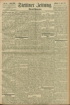 Stettiner Zeitung. 1897, Nr. 184 (21 April) - Abend-Ausgabe