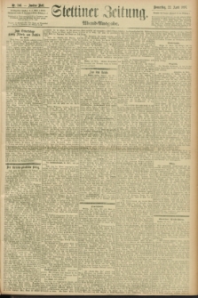 Stettiner Zeitung. 1897, Nr. 186 (22 April) - Abend-Ausgabe