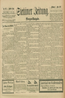 Stettiner Zeitung. 1897, Nr. 207 (5 Mai) - Morgen-Ausgabe
