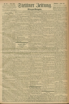 Stettiner Zeitung. 1897, Nr. 213 (8 Mai) - Morgen-Ausgabe